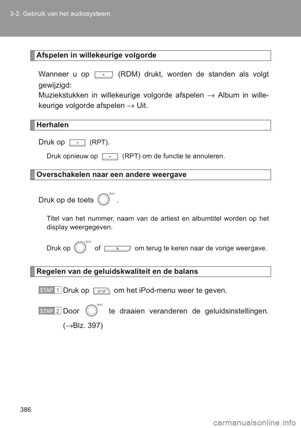 TOYOTA YARIS 2014 Instructieboekje (in Dutch) TOYOTA YARIS 2014 Instructieboekje (in Dutch)