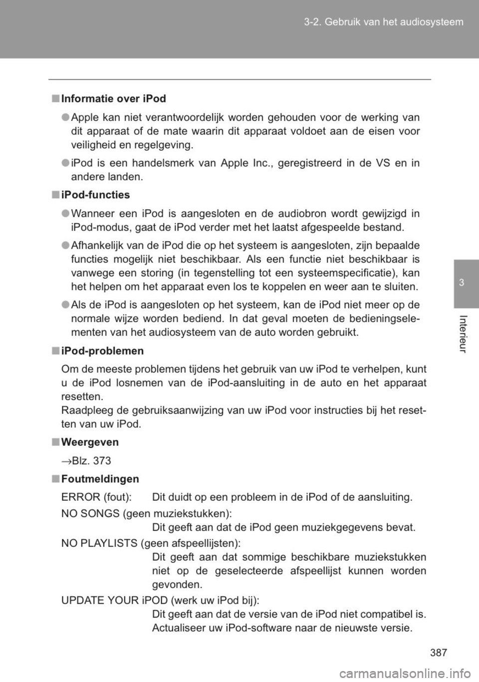 TOYOTA YARIS 2014 Instructieboekje (in Dutch) TOYOTA YARIS 2014 Instructieboekje (in Dutch)