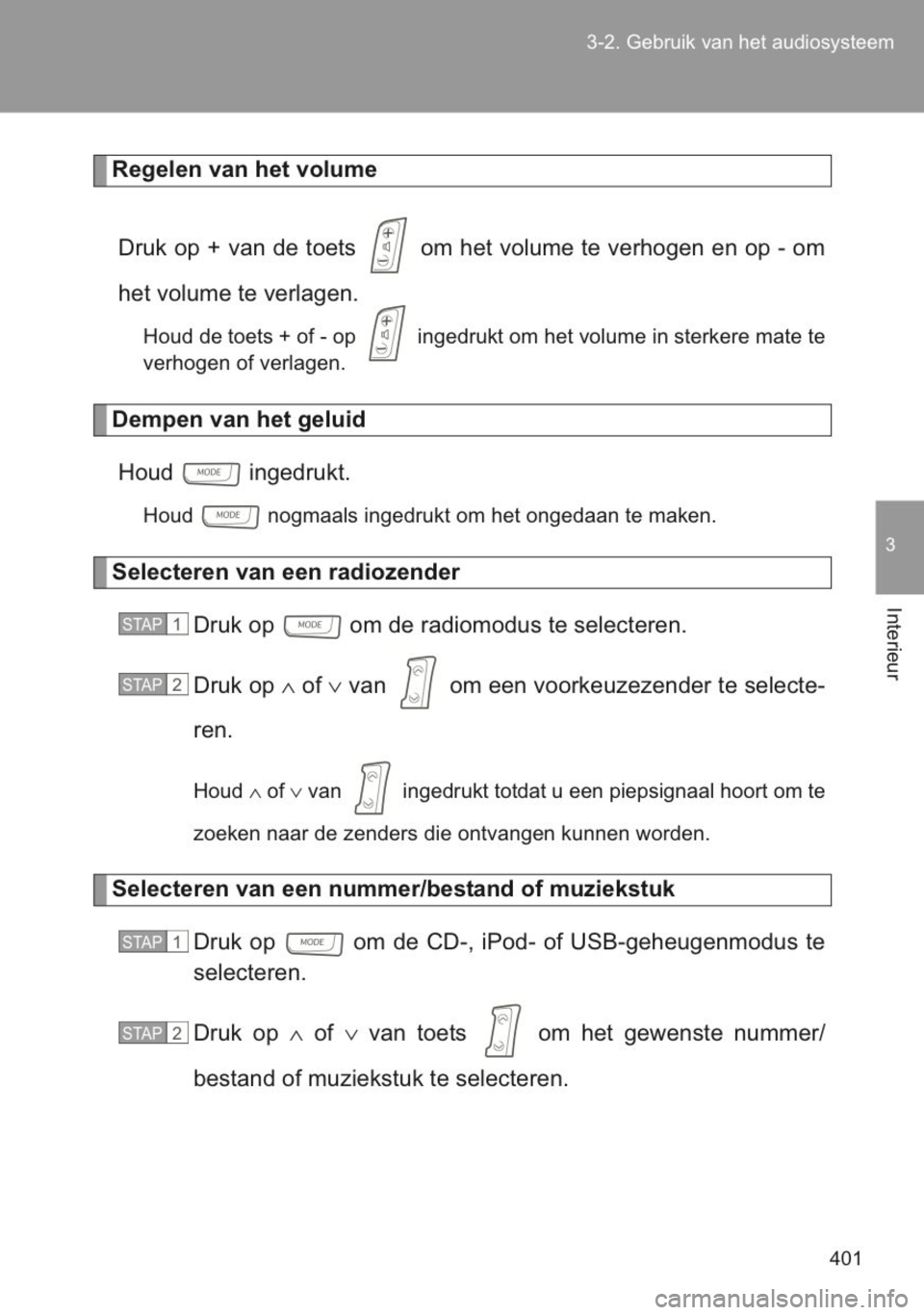 TOYOTA YARIS 2014 Instructieboekje (in Dutch) TOYOTA YARIS 2014 Instructieboekje (in Dutch)