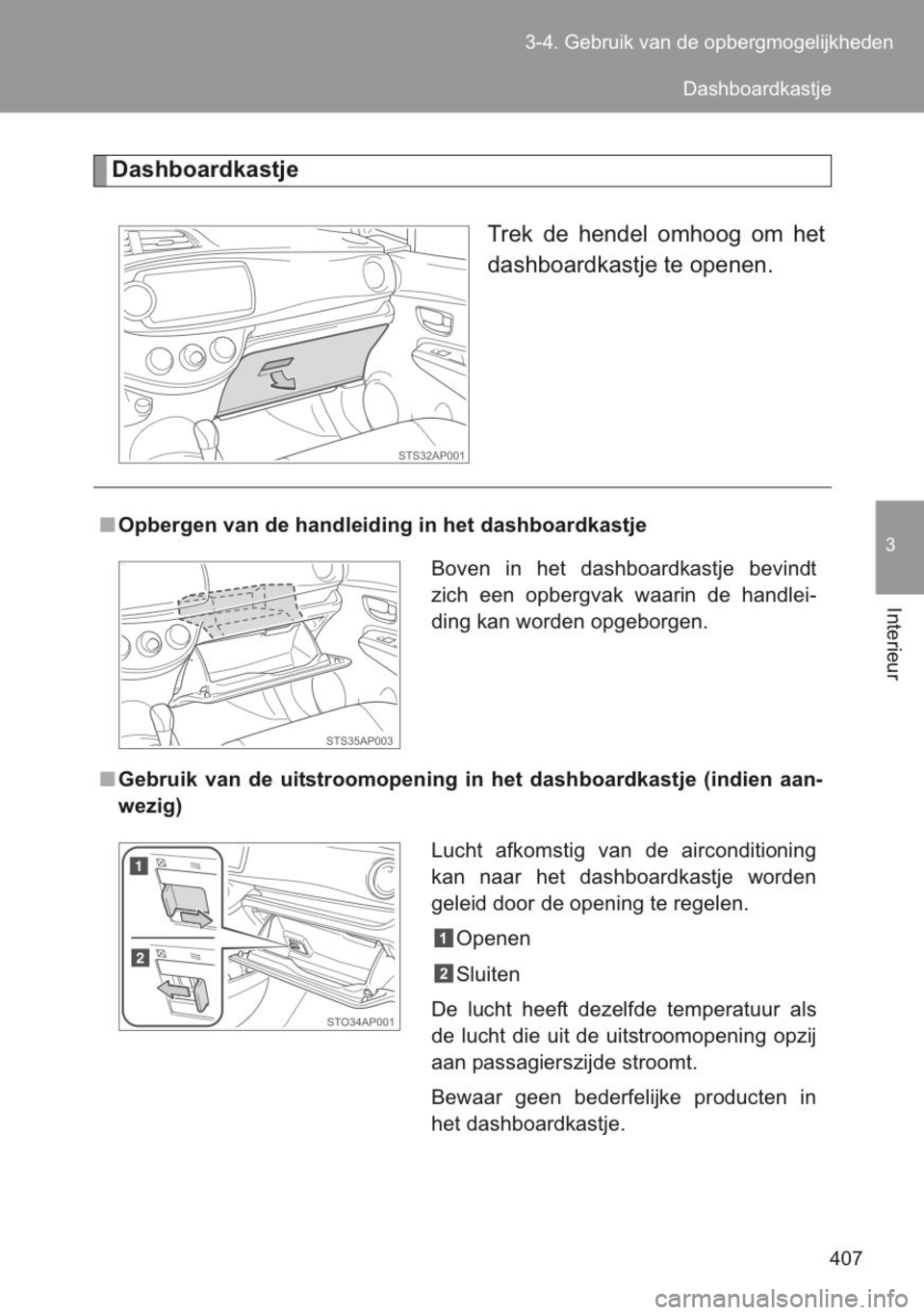 TOYOTA YARIS 2014 Instructieboekje (in Dutch) TOYOTA YARIS 2014 Instructieboekje (in Dutch)