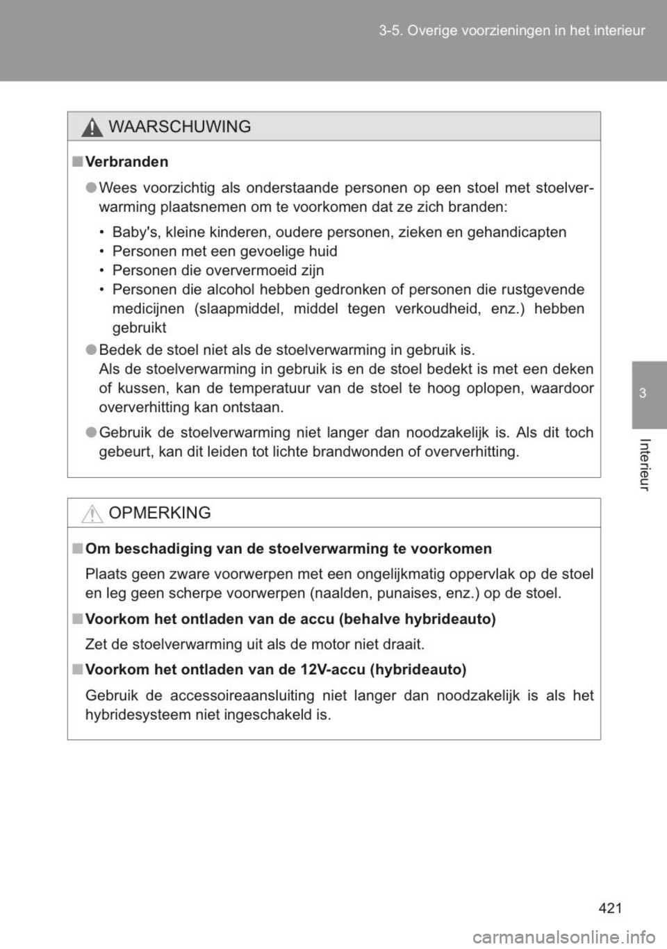 TOYOTA YARIS 2014 Instructieboekje (in Dutch) TOYOTA YARIS 2014 Instructieboekje (in Dutch)
