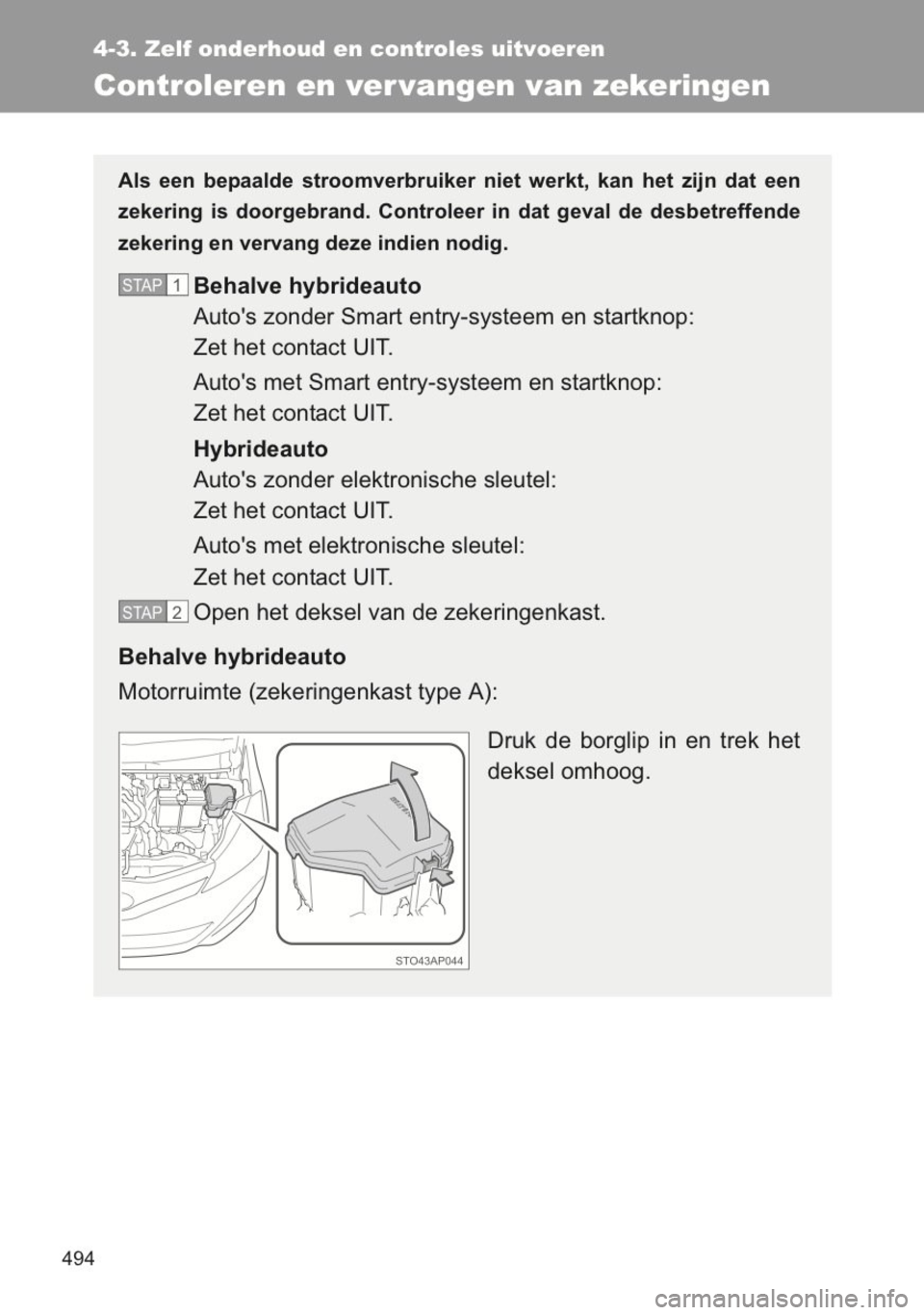 TOYOTA YARIS 2014 Instructieboekje (in Dutch) TOYOTA YARIS 2014 Instructieboekje (in Dutch)