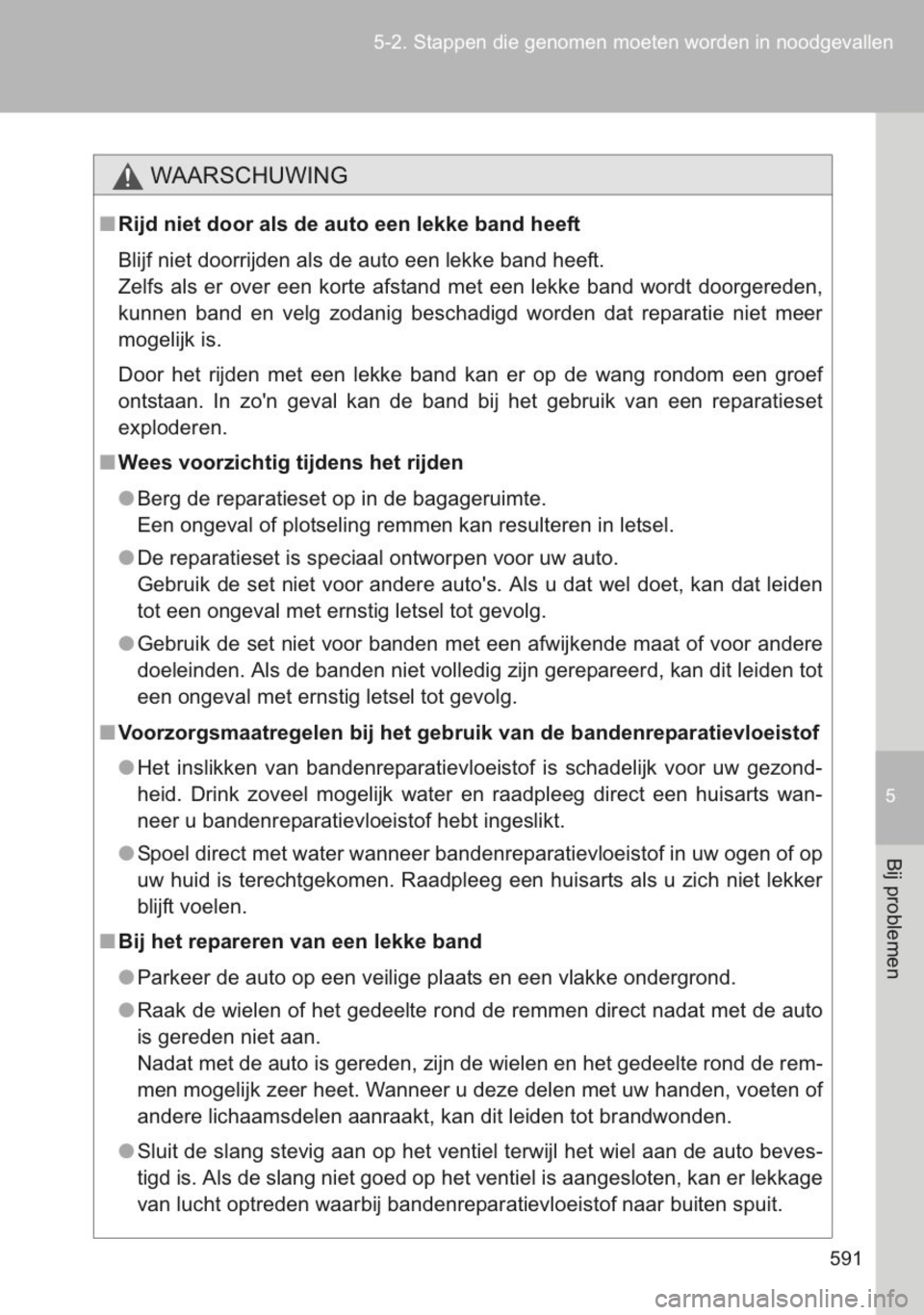 TOYOTA YARIS 2014 Instructieboekje (in Dutch) TOYOTA YARIS 2014 Instructieboekje (in Dutch)