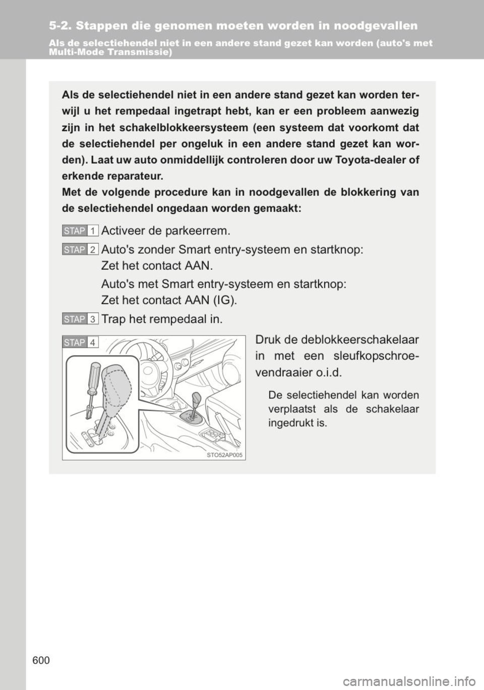 TOYOTA YARIS 2014 Instructieboekje (in Dutch) TOYOTA YARIS 2014 Instructieboekje (in Dutch)