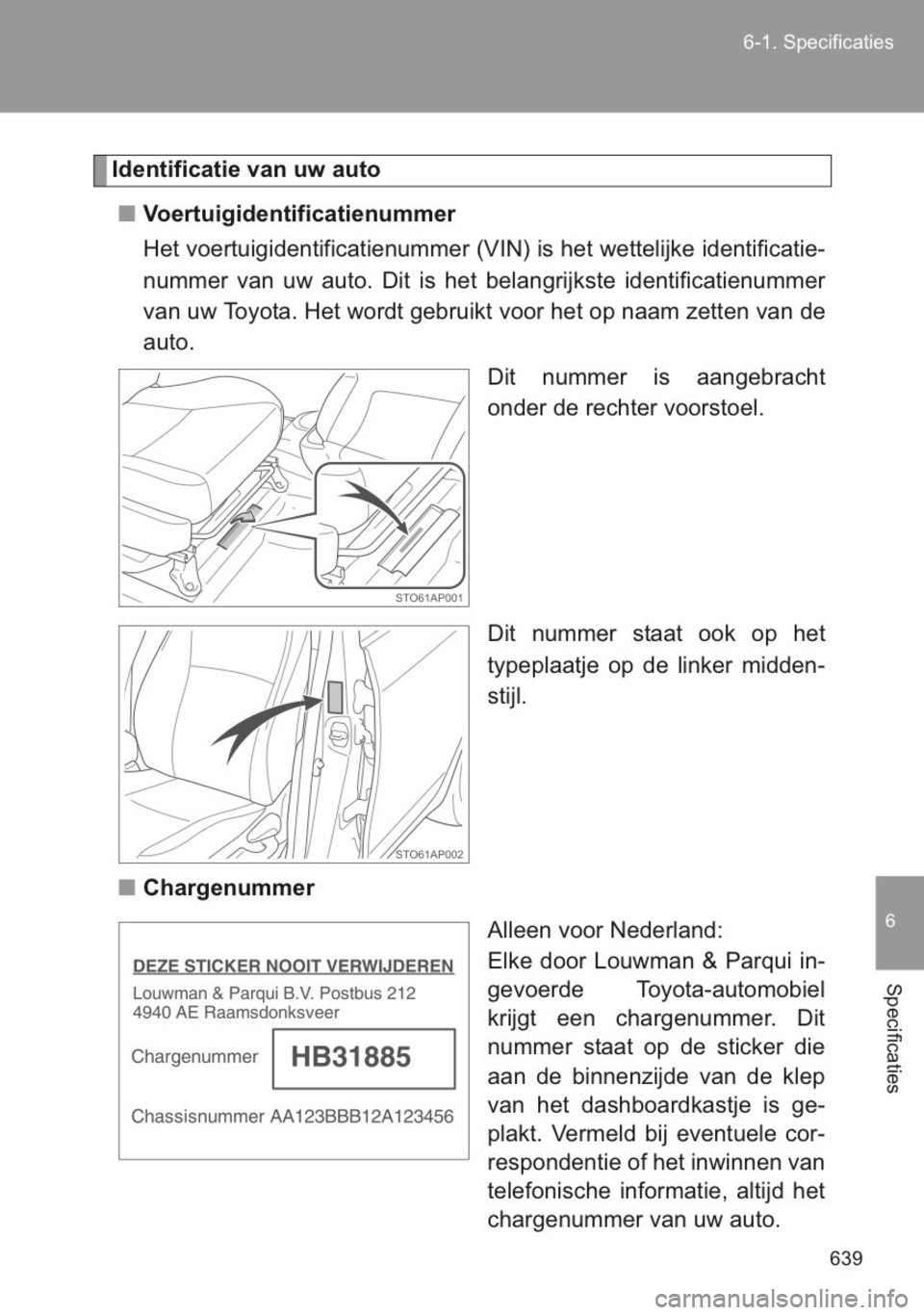TOYOTA YARIS 2014 Instructieboekje (in Dutch) TOYOTA YARIS 2014 Instructieboekje (in Dutch)