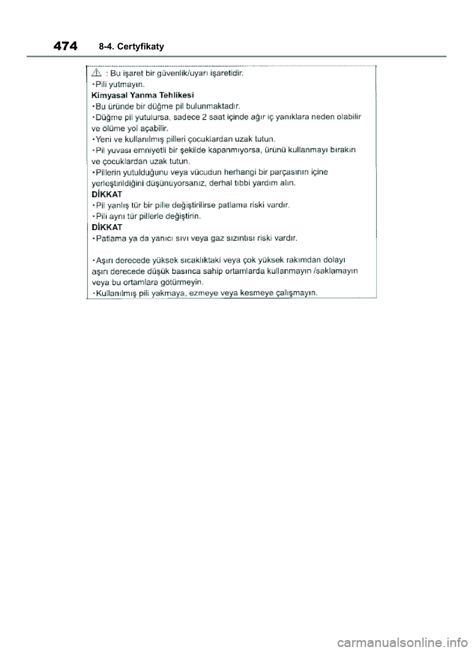 TOYOTA YARIS HATCHBACK 2021  Instrukcja obsługi (in Polish) 4748-4. Certyfikaty
31 YARIS OMK0001E v2  9/6/20  10:09  Page 474  TOYOTA YARIS HATCHBACK 2021  Instrukcja obsługi (in Polish) 4748-4. Certyfikaty
31 YARIS OMK0001E v2  9/6/20  10:09  Page 474