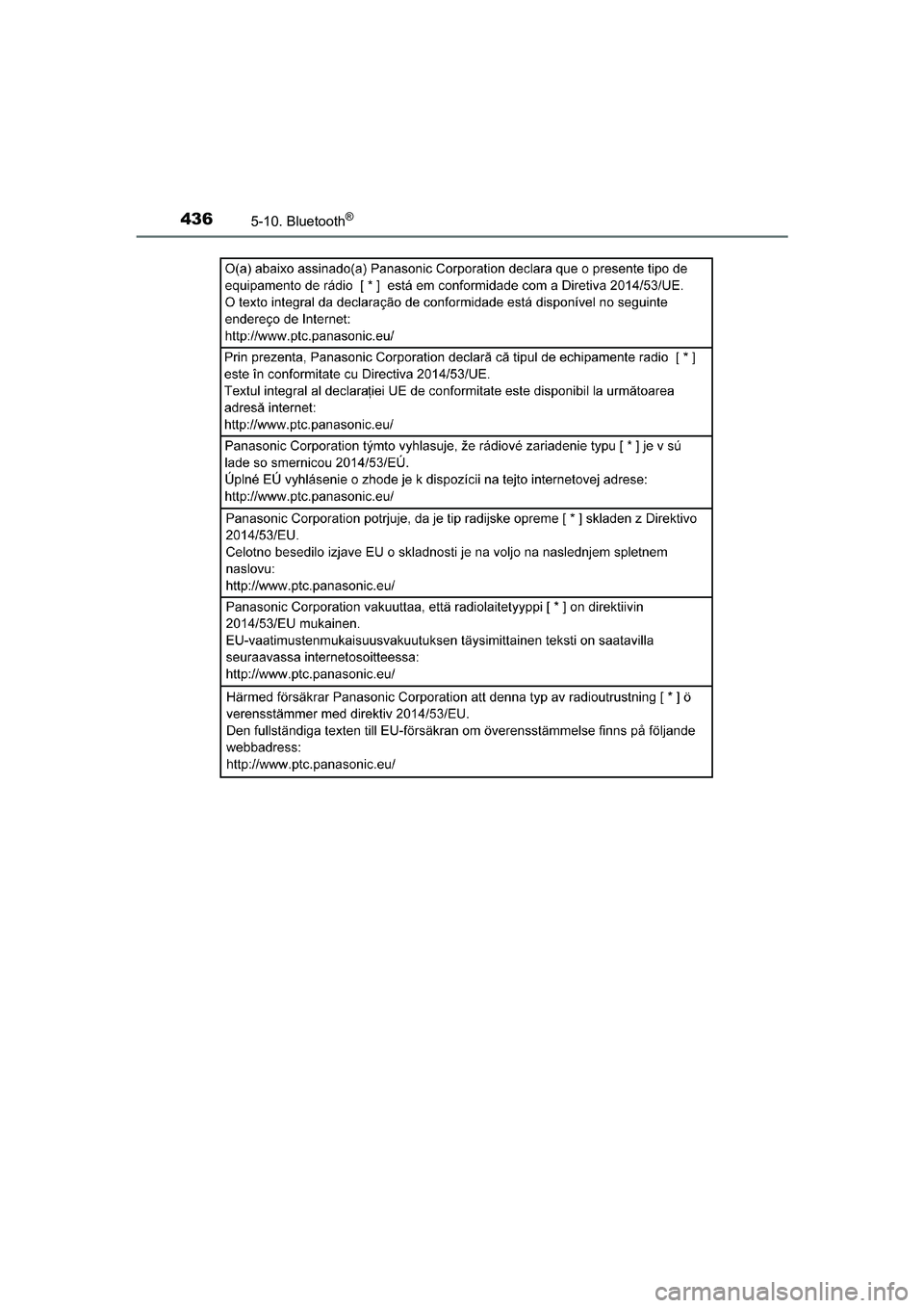 TOYOTA YARIS HATCHBACK 2019  Instructieboekje (in Dutch) 4365-10. Bluetooth®
YARIS_F_OM_Europe_OM52A54E
YARIS_F_OM_Europe_OM52A54E.book  Page 436  Friday, February 8, 2019  1:56 PM 
