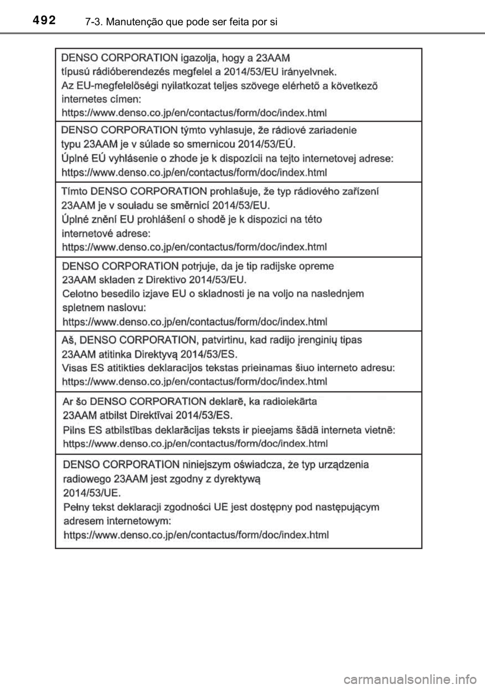 TOYOTA YARIS HATCHBACK 2018  Manual de utilização (in Portuguese) 492������0�D�Q�X�W�H�Q�o�m�R��T�X�H��S�R�G�H��V�H�U��I�H�L�W�D��S�R�U��V�L 
