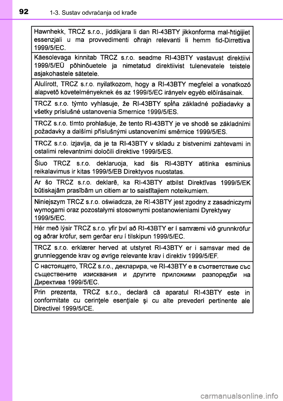 TOYOTA YARIS HATCHBACK 2017 Upute Za Rukovanje (in Croatian) 921-3. Sustav odvraćanja od krađe TOYOTA YARIS HATCHBACK 2017 Upute Za Rukovanje (in Croatian) 921-3. Sustav odvraćanja od krađe