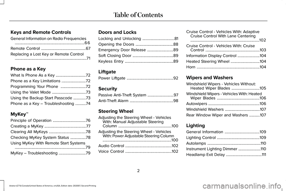 LINCOLN AVIATOR 2021  Owners Manual Keys and Remote Controls
General Information on Radio Frequencies
........................................................................\
66
Remote Control ..........................................