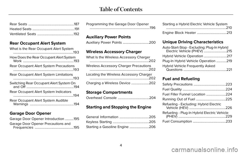 LINCOLN AVIATOR 2023  Owners Manual Rear Seats ......................................................187
Heated Seats ..................................................191
Ventilated Seats ...........................................192
