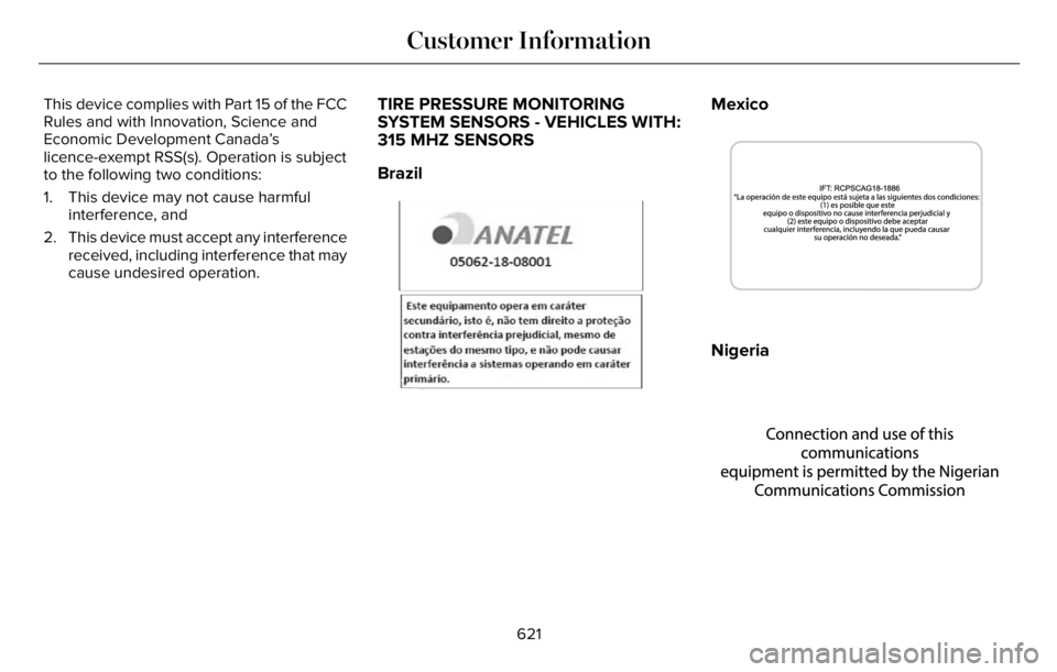 LINCOLN AVIATOR 2023  Owners Manual This device complies with Part 15 of the FCC
Rules and with Innovation, Science and
Economic Development Canada’s
licence-exempt RSS(s). Operation is subject
to the following two conditions:
1. This
