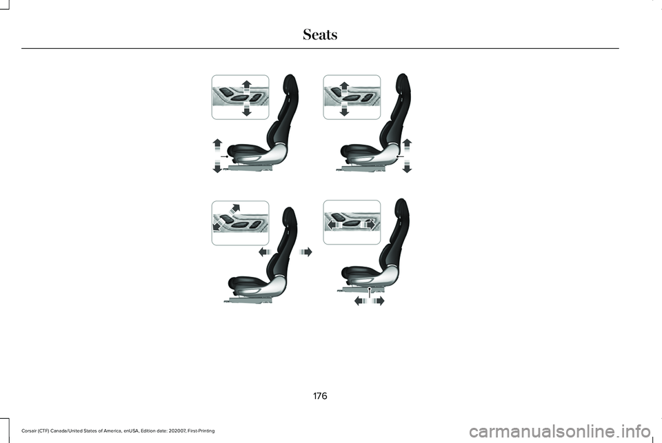 LINCOLN CORSAIR 2021 Owners Manual 176
Corsair (CTF) Canada/United States of America, enUSA, Edition date: 202007, First-Printing SeatsE306597 LINCOLN CORSAIR 2021 Owners Manual 176
Corsair (CTF) Canada/United States of America, enUSA, Edition date: 202007, First-Printing SeatsE306597