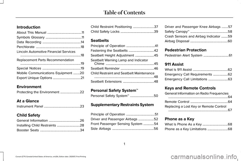 LINCOLN CORSAIR 2021  Owners Manual Introduction
About This Manual
..........................................11
Symbols Glossary ............................................
11
Data Recording ............................................