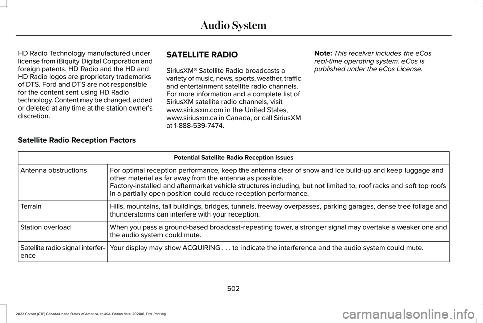 LINCOLN CORSAIR 2022 Owners Manual HD Radio Technology manufactured under
license from iBiquity Digital Corporation and
foreign patents. HD Radio and the HD and
HD Radio logos are proprietary trademarks
of DTS. Ford and DTS are not res LINCOLN CORSAIR 2022 Owners Manual HD Radio Technology manufactured under
license from iBiquity Digital Corporation and
foreign patents. HD Radio and the HD and
HD Radio logos are proprietary trademarks
of DTS. Ford and DTS are not res