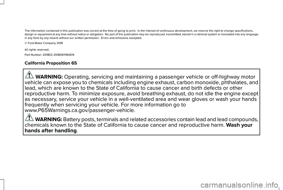 LINCOLN MKC 2019 Owners Manual The information contained in this publication was correct at the time of going to print. In the interest of continuous development, we reserve the right to change specifications,design or equipment a LINCOLN MKC 2019 Owners Manual The information contained in this publication was correct at the time of going to print. In the interest of continuous development, we reserve the right to change specifications,design or equipment a