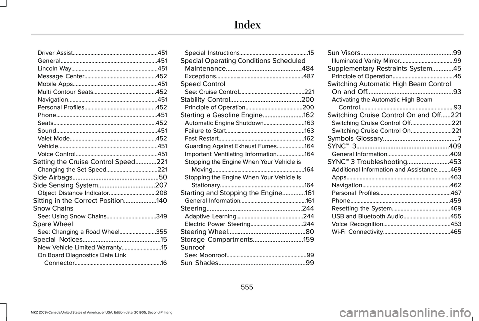 LINCOLN MKZ 2020 Service Manual Driver Assist..........................................................451
General..................................................................451
Lincoln Way..................................... LINCOLN MKZ 2020 Service Manual Driver Assist..........................................................451
General..................................................................451
Lincoln Way.....................................