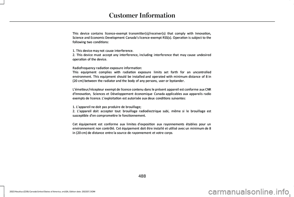 LINCOLN NAUTILUS 2023  Owners Manual 488
2023 Nautilus (CD9) Canada/United States of America, enUSA, Edition date: 202207, DOMCustomer InformationE351800   