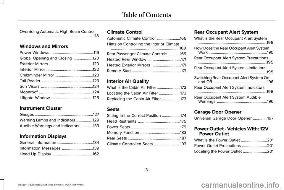 LINCOLN NAVIGATOR 2021  Owners Manual Overriding Automatic High Beam Control
........................................................................\
118
Windows and Mirrors
Power Windows .............................................
119