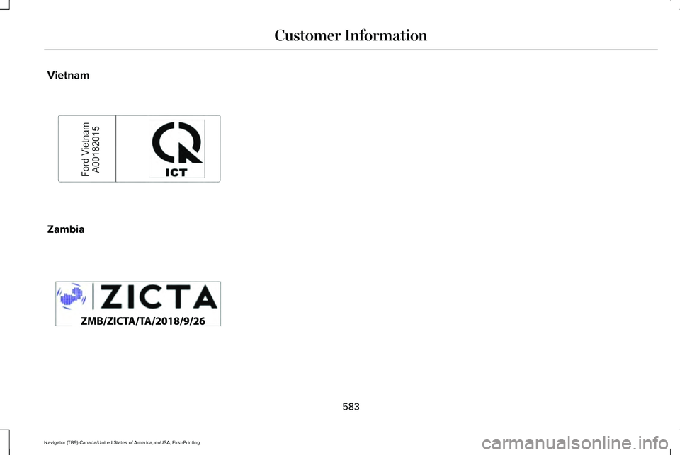 LINCOLN NAVIGATOR 2021  Owners Manual Vietnam
Zambia
583
Navigator (TB9) Canada/United States of America, enUSA, First-Printing Customer InformationE278262  E340659   