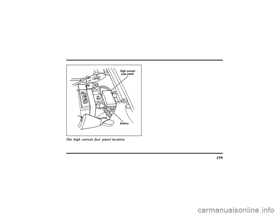 LINCOLN CONTINENTAL 1997 Owners Manual 199
The high current fuse panel location
File:10fnerc.ex
Update:Fri Sep 6 08:49:57 1996 LINCOLN CONTINENTAL 1997 Owners Manual 199
The high current fuse panel location
File:10fnerc.ex
Update:Fri Sep 6 08:49:57 1996
