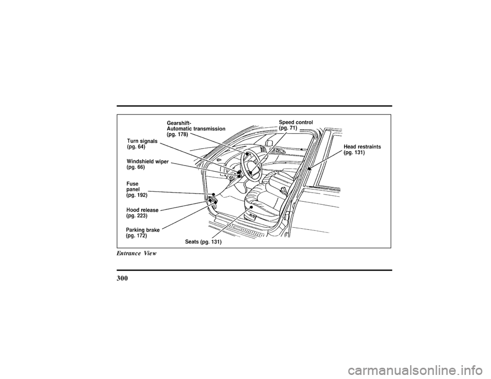 LINCOLN CONTINENTAL 1997  Owners Manual 300Entrance View
File:16fnqic.ex
Update:Tue Sep 17 08:28:40 1996 