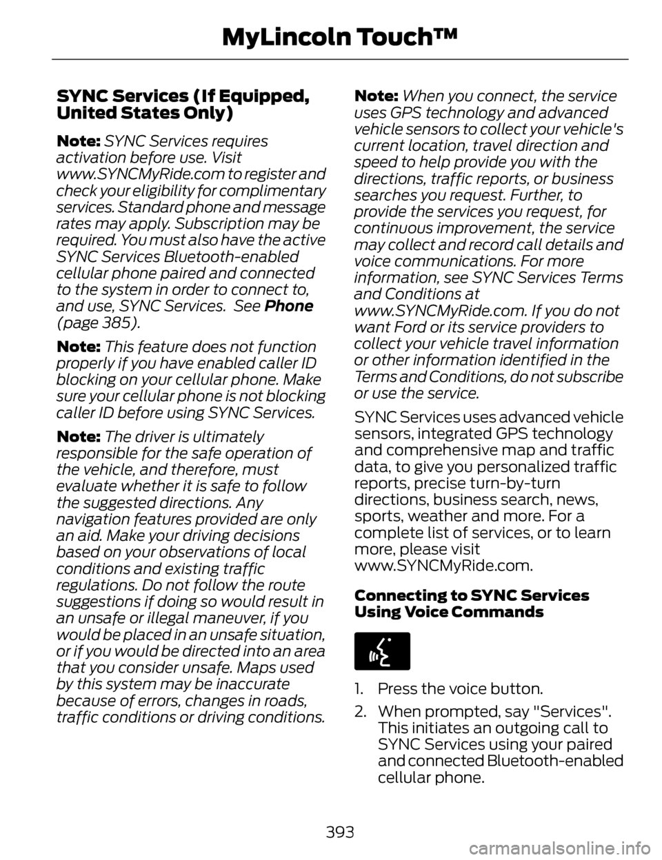 LINCOLN MKZ 2014 Owners Manual (468 Pages), Page 400 E142632 Reject