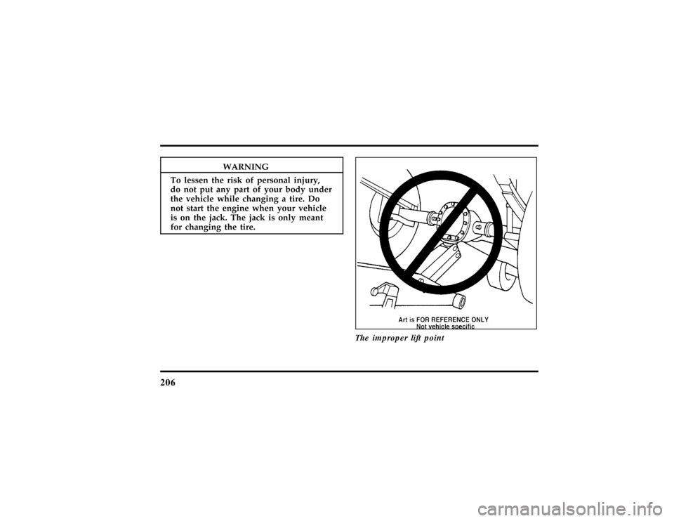 LINCOLN MARK VIII 1997  Owners Manual 206
WARNING
To lesse ntheris kof persona linjury,
File:10fner8.ex 