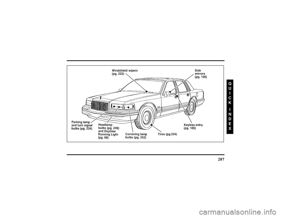 LINCOLN TOWN CAR 1997  Owners Manual 287
File:16fnqit.ex
Update:Thu Jun 20 15:17:39 1996 