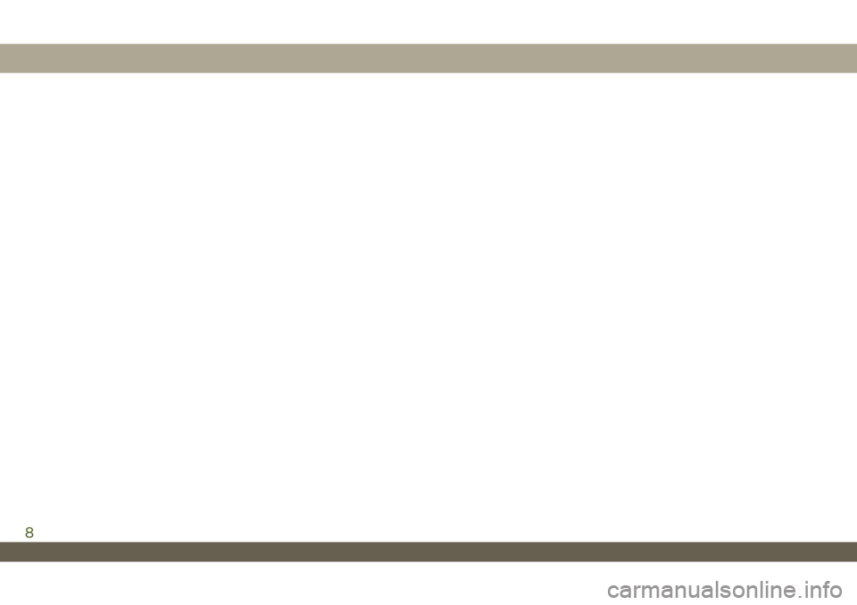 JEEP WRANGLER UNLIMITED 2019 Notice dentretien (in French) 8 JEEP WRANGLER UNLIMITED 2019 Notice dentretien (in French) 8