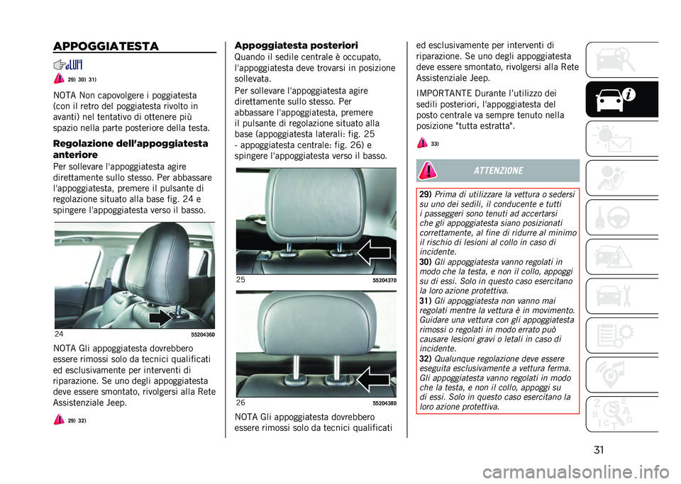 JEEP COMPASS 2021  Libretto Uso Manutenzione (in Italian) ������	���������
�:�A�( �;�9�( �;�?�(
��.�:� ��� ��	��������� � ������	�
���
�	
�,��� �� ���
�� ��� ������	�
���
�	 ������
� ��
�	��	�