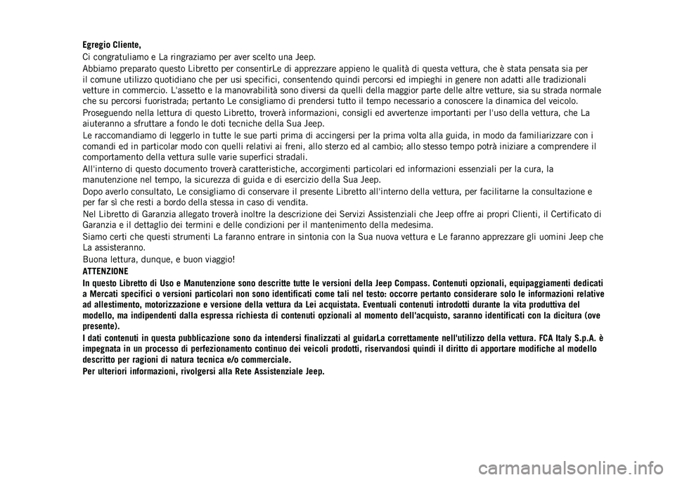 JEEP COMPASS 2021  Libretto Uso Manutenzione (in Italian) ������� ��	���
���
�� ������	�
����	�
� � ��	 ������	���	�
� ��� �	��� �����
� ���	 �����
�����	�
� �����	��	�
� �����
� ������