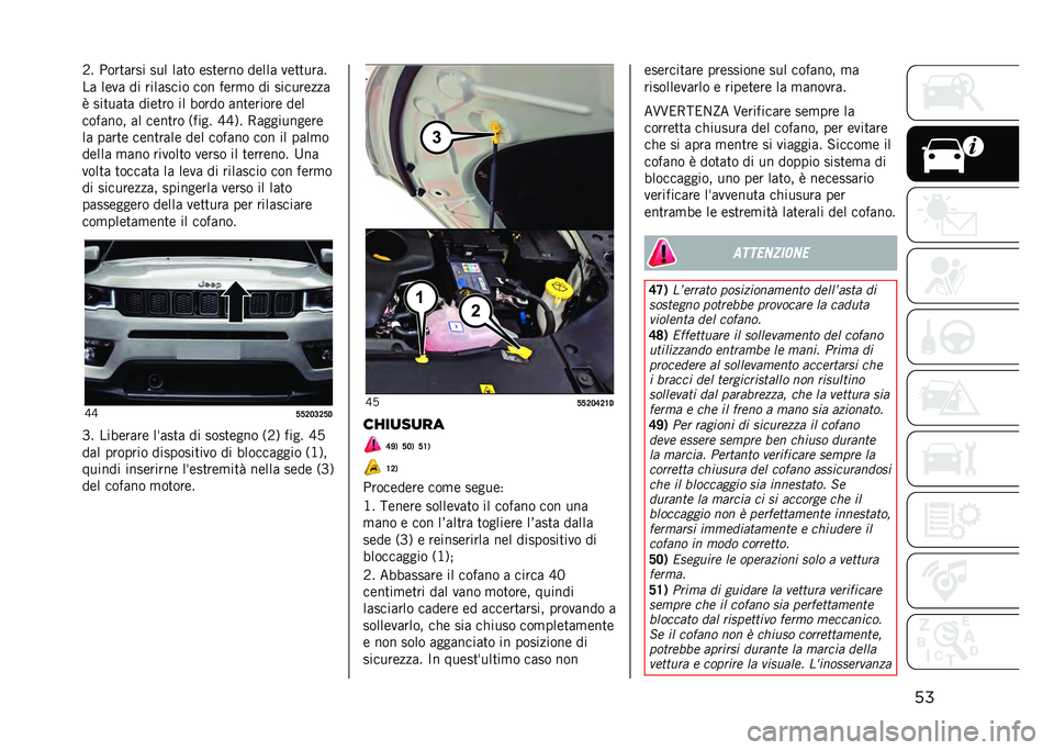 JEEP COMPASS 2021  Libretto Uso Manutenzione (in Italian) ���3� �"���
�	��� ��� ��	�
� ���
���� �����	 ���
�
���	�
��	 ����	 �� ����	���� ��� ����
� �� ���������	
� ���
��	�
�	 ����
�� �� �
