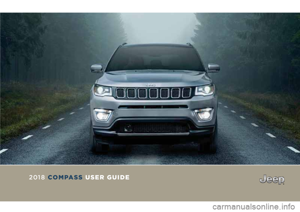 JEEP COMPASS 2018  Owner handbook (in English) 2018 COMPASS USER GUIDE 