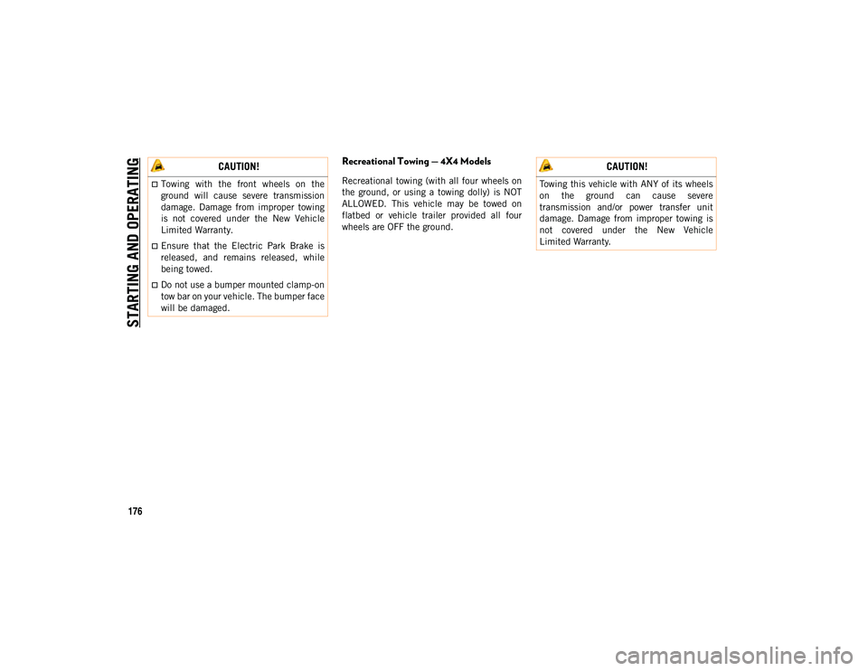 JEEP COMPASS 2020 Owner handbook (in English) STARTING AND OPERATING
176
Recreational Towing — 4X4 Models
Recreational towing (with all four wheels on
the ground, or using a towing dolly) is NOT
ALLOWED. This vehicle may be towe JEEP COMPASS 2020 Owner handbook (in English) STARTING AND OPERATING
176
Recreational Towing — 4X4 Models
Recreational towing (with all four wheels on
the ground, or using a towing dolly) is NOT
ALLOWED. This vehicle may be towe