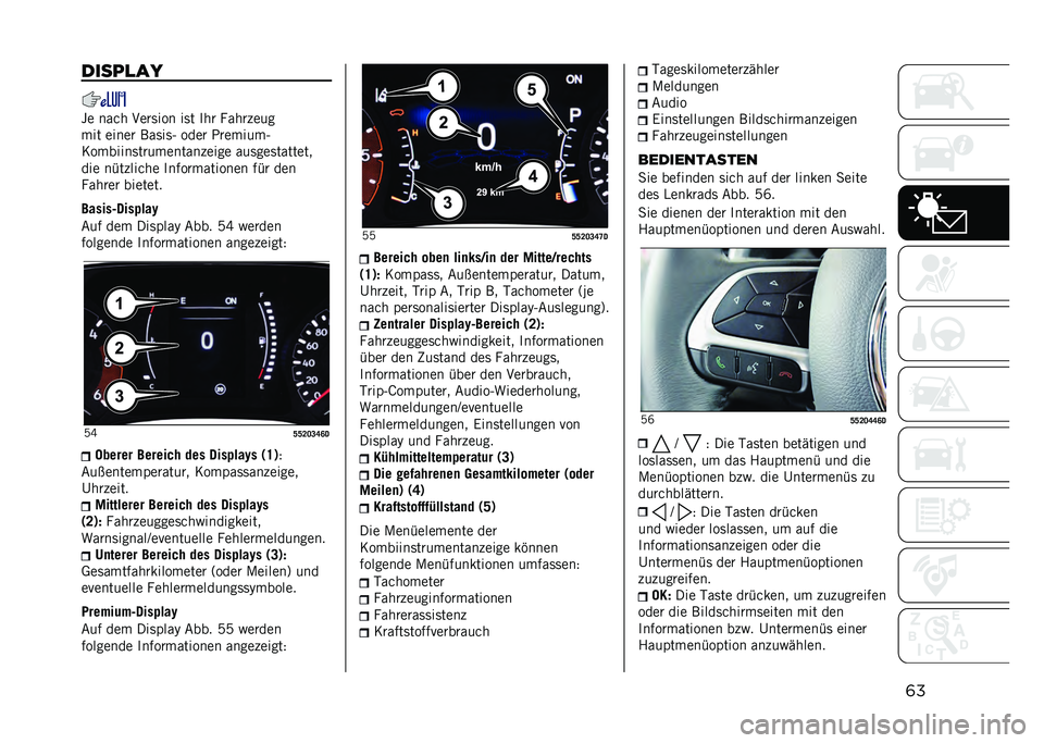 JEEP COMPASS 2021  Betriebsanleitung (in German) �	������
�
�0
�� ����
 �2���	��� ��	� ��
� ���
�� ���
��� ����� ���	��	�5 ���� �3�������5
�6�������	���������� ���� ���	���	����