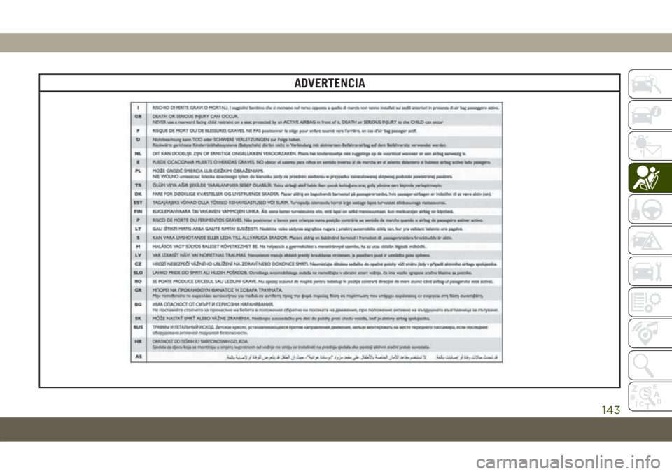 JEEP COMPASS 2019  Manual de Empleo y Cuidado (in Spanish) ADVERTENCIA
143 