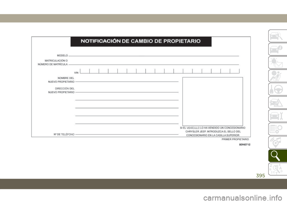 JEEP COMPASS 2019 Manual de Empleo y Cuidado (in Spanish) 395 JEEP COMPASS 2019 Manual de Empleo y Cuidado (in Spanish) 395