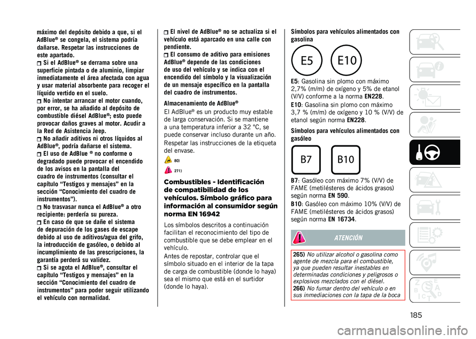 JEEP COMPASS 2021  Manual de Empleo y Cuidado (in Spanish) ������W����� �4������� ��� ��
�����
�
��	�
�� ��
���� ��������	�
�2� �� ���6���
�R
�� ������� ��	��� ��
�
������%��
�� ���
�
