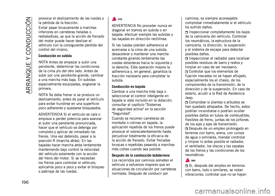 JEEP COMPASS 2021  Manual de Empleo y Cuidado (in Spanish) ��<�*�*�<�4�N�>�$��O��.�3�4�?�>�.�.�D�U�4
���	 �������	� �� ������+�	�
����� �� ��	� �����	� �
��	 ��)�����	 �� ��	 ���	����(��
�$����	� ��	��	�