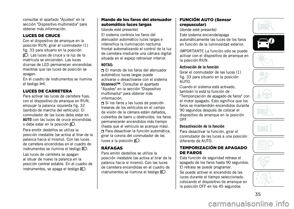 JEEP COMPASS 2021  Manual de Empleo y Cuidado (in Spanish) ����������	� �� �	��	���	�� �;�<�#������; �� ��	
������(� �;�?���������� �
�����
����	�; ��	��	
��%����� �
�� ������
�	���(��
����