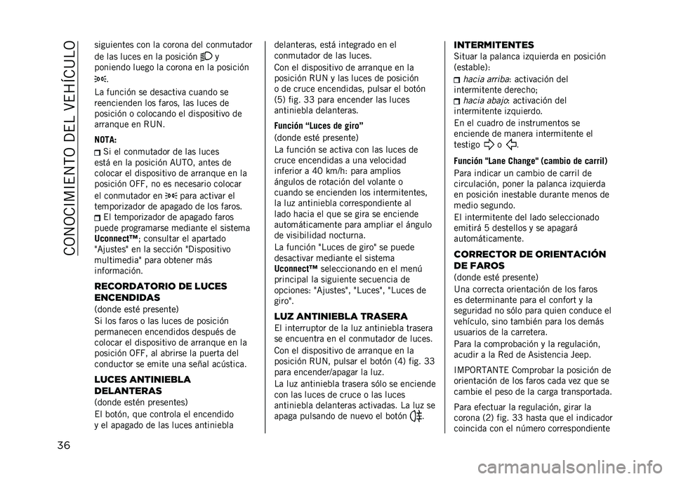 JEEP COMPASS 2021  Manual de Empleo y Cuidado (in Spanish) ��.�3�4�3�.�D��D�$�4�,�3��?�$���C�$��F�.�>��3
��	 ���������� ��� ��	 ������	 ��� ����
���	���
�� ��	� ����� �� ��	 �������(�
�
��������