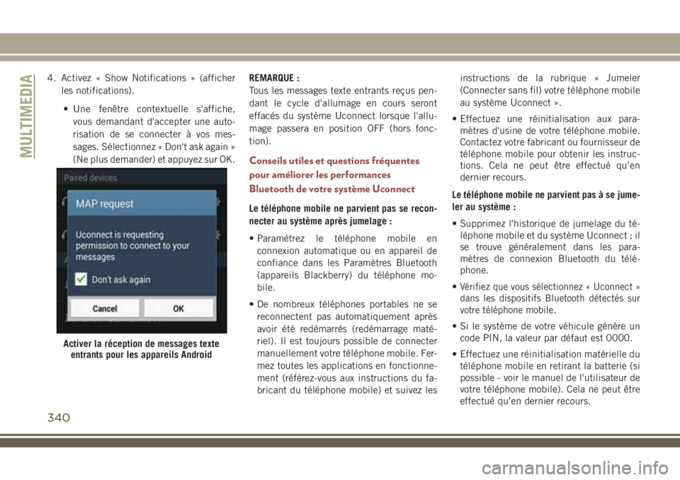 JEEP COMPASS 2018 Notice dentretien (in French) 4. Activez « Show Notifications » (afficher
les notifications).
• Une fenêtre contextuelle s'affiche,
vous demandant d'accepter une auto-
risation de se connecter à vos mes-
sages. Séle JEEP COMPASS 2018 Notice dentretien (in French) 4. Activez « Show Notifications » (afficher
les notifications).
• Une fenêtre contextuelle s'affiche,
vous demandant d'accepter une auto-
risation de se connecter à vos mes-
sages. Séle
