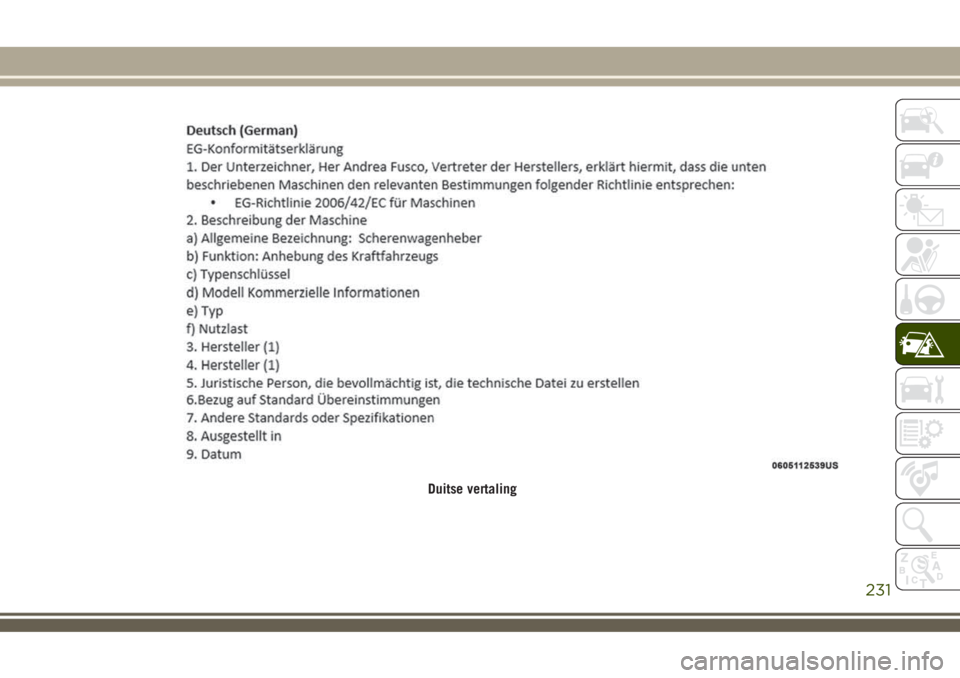 JEEP COMPASS 2018 Instructieboek (in Dutch) Duitse vertaling
231 JEEP COMPASS 2018 Instructieboek (in Dutch) Duitse vertaling
231