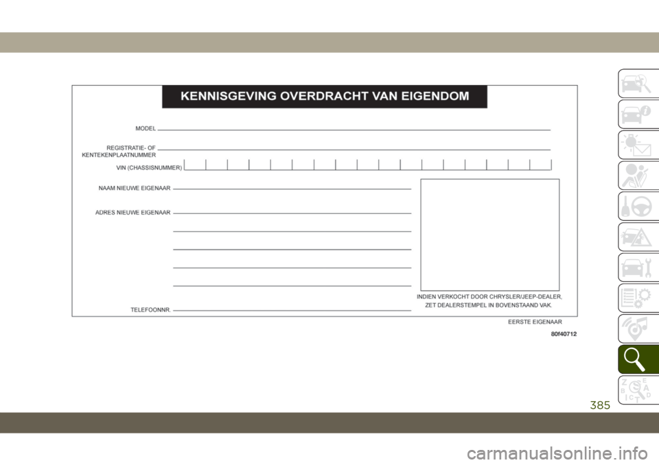 JEEP COMPASS 2019 Instructieboek (in Dutch) 385 JEEP COMPASS 2019 Instructieboek (in Dutch) 385