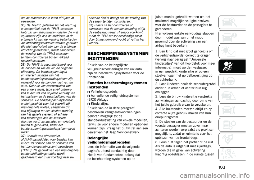 JEEP COMPASS 2021  Instructieboek (in Dutch) ����� �� ��
��
������� �� ��
��� ��	���	���� ��
�����
�����
�@�>�*
�� �.�	���#�	�� �������� ��	� ��� �������	��
�	� �����
��	�
