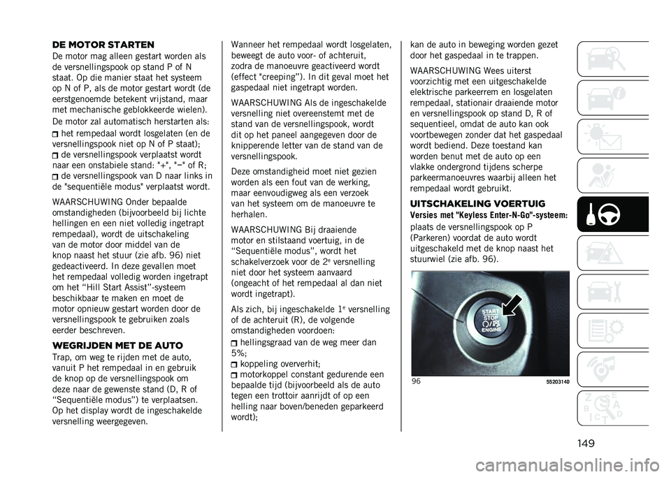 JEEP COMPASS 2021  Instructieboek (in Dutch) ����� ����� �
������
�� ���	��
 ��� ������ ����	��
�	 ���
��� ���
�� ���
������������� �� ��	��� �9 �� �#
��	���	� �-� ��� �