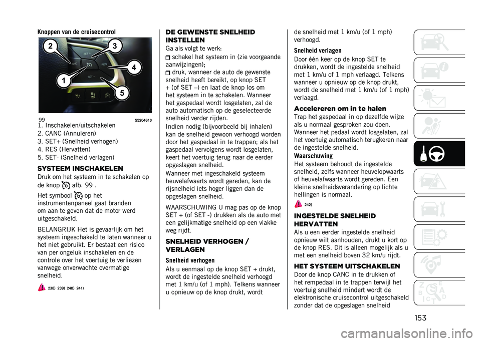 JEEP COMPASS 2021  Instructieboek (in Dutch) ����3�	�����	 ���	 �� �!������!��	����
�*�*
�A�A�?�>�B�E�D�+
�B� �$�����������>���	���������
�.� �=�6�#�= �:�6������
���;
�F� �3��2�U �:�3�����