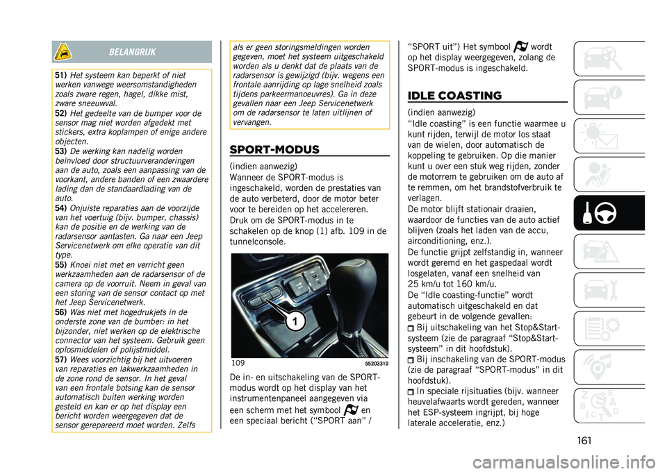 JEEP COMPASS 2021  Instructieboek (in Dutch) ��	���
���
���	��
�A�D�* �2�� ��$����� �
�
� ������
� �� ��	��
����
�� ��
����� ����������
���	������
���
�� ���
�� ������ ��
�