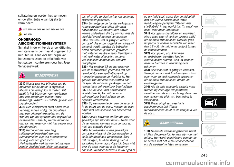 JEEP COMPASS 2021  Instructieboek (in Dutch) ���������	��
��� �� ���
��� ���	 ���
�����
�� �� �������!��	�� ��
��� �
�� ��	��
�	��
���
������
��
�@�@�C�* �@�@�K�* �@�@�F�* �@�B�>�* �@�B